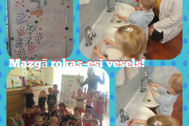 ,,Mazgā rokas tīras, lai no mikrobiem tās brīvas!”