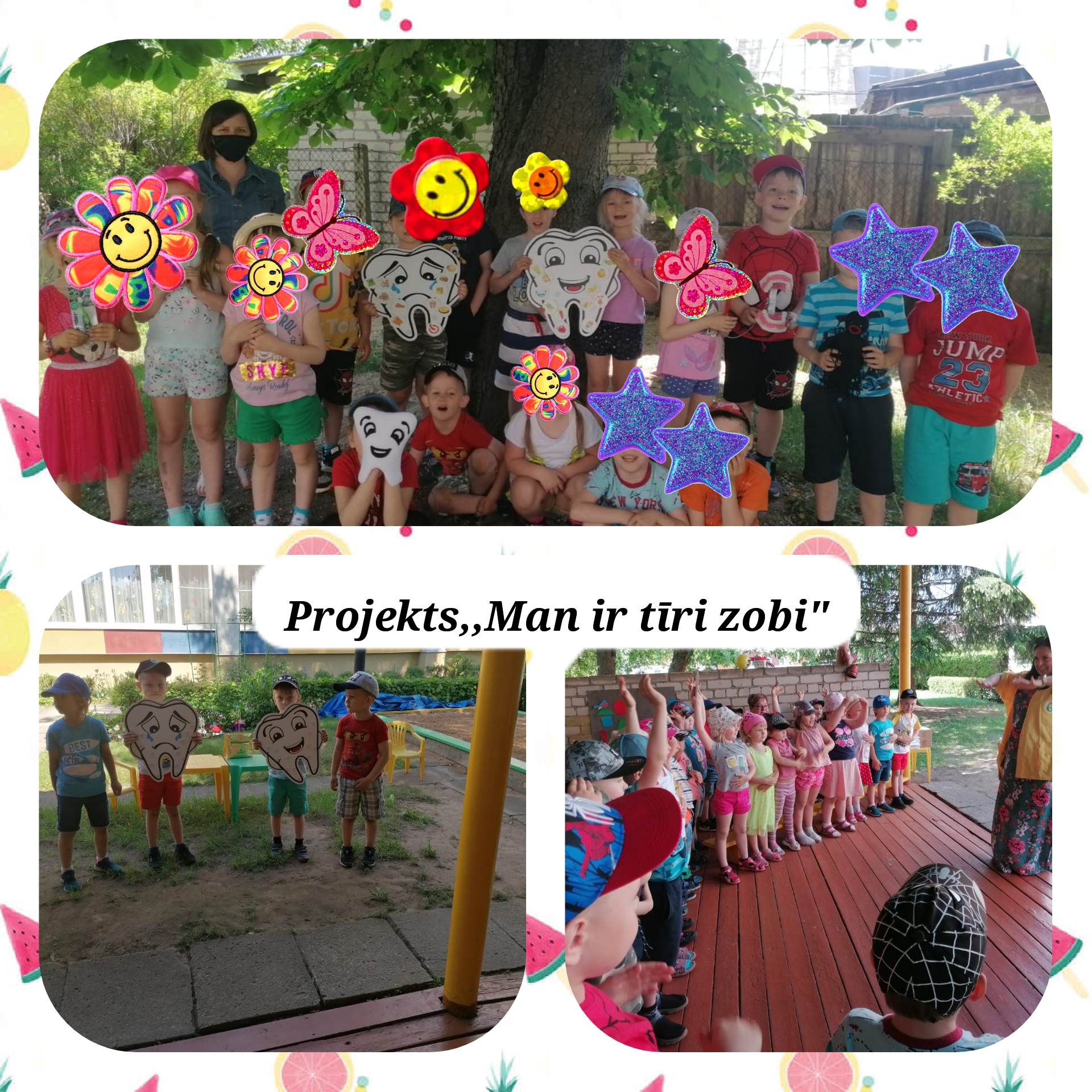 Projekts “Man ir tīri zobi!”